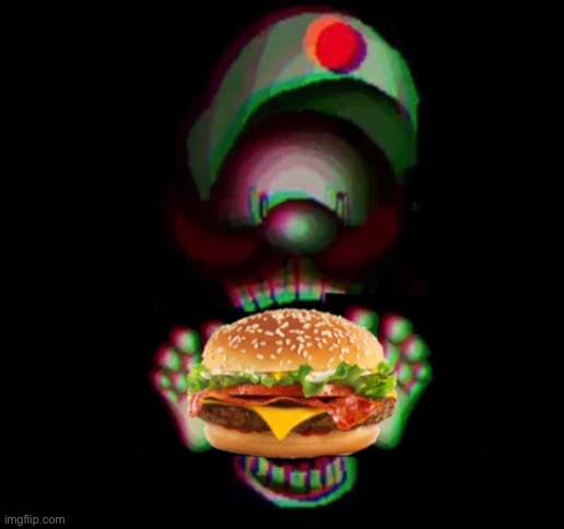 Too Late.exe Luigi eating a burger | image tagged in burger,hamburger,luigi,creepypasta,super mario bros | made w/ Imgflip meme maker