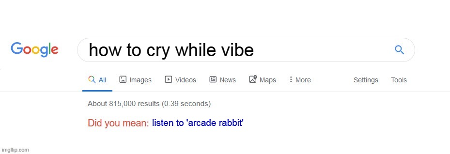 help i did that while y'know Chiaki oofed- | how to cry while vibe; listen to 'arcade rabbit' | image tagged in did you mean,danganronpa | made w/ Imgflip meme maker