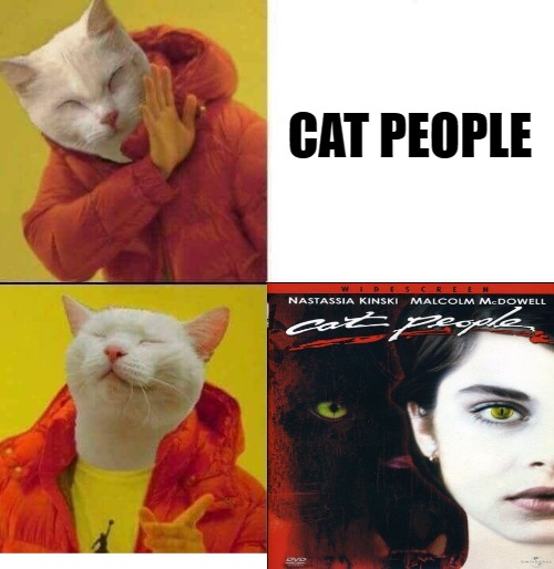 meow | CAT PEOPLE | image tagged in cat drake,cat drake people | made w/ Imgflip meme maker