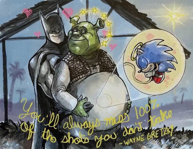 IM DONE | image tagged in shrek,batman,sonic,pregnant | made w/ Imgflip meme maker