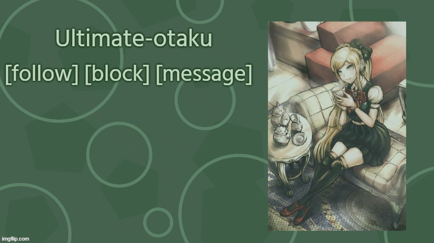 Ultimate-otaku announcement temp Blank Meme Template