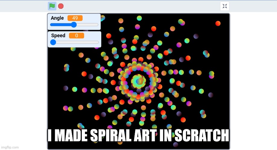 Spiral Art | I MADE SPIRAL ART IN SCRATCH | image tagged in art | made w/ Imgflip meme maker