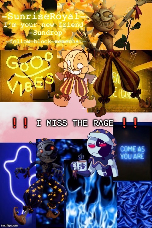 stream mood | ❗️❗️ I MISS THE RAGE ❗️❗️ | image tagged in -sunriseroyal-'s new announcement temp thanks doggowithwaffle | made w/ Imgflip meme maker