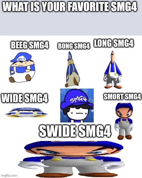 WHAT IS YOUR FAVORITE SMG4 | made w/ Imgflip meme maker