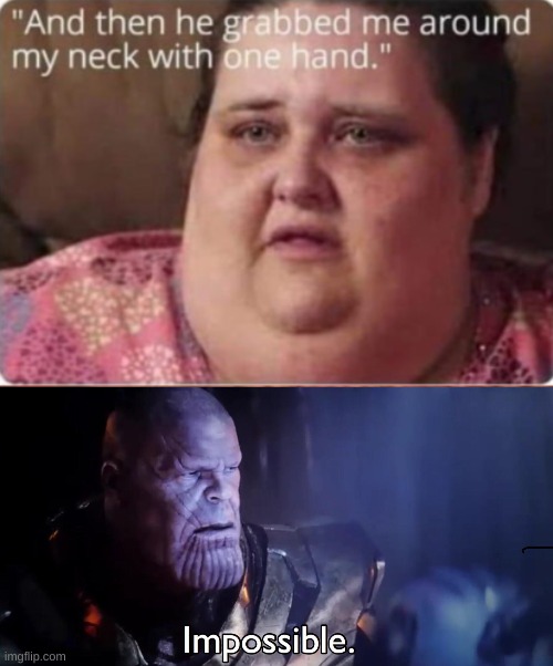 inconceivable | image tagged in thanos impossible,funny,memes,funny memes,barney will eat all of your delectable biscuits,roasted | made w/ Imgflip meme maker