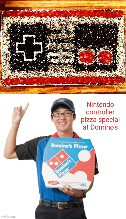 Nintendo controller pizza | Nintendo controller pizza special at Domino's | image tagged in domino's guy,nintendo,gaming,controller,memes,pizza | made w/ Imgflip meme maker
