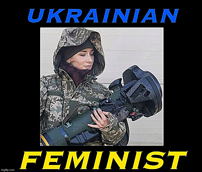 Recent studies find that feminism greatly reduces the lifespans of Russian men. Sad! | image tagged in ukrainian feminist,ukraine,ukrainian lives matter,ukrainian,feminist,sad so sad | made w/ Imgflip meme maker