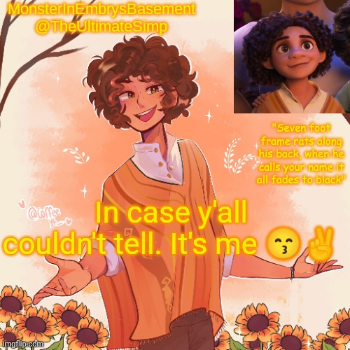 Cody's Camilo temp | In case y'all couldn't tell. It's me 😙✌️ | image tagged in cody's camilo temp | made w/ Imgflip meme maker