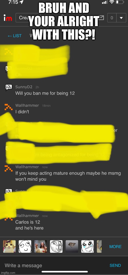 BRUH AND YOUR ALRIGHT WITH THIS?! | made w/ Imgflip meme maker