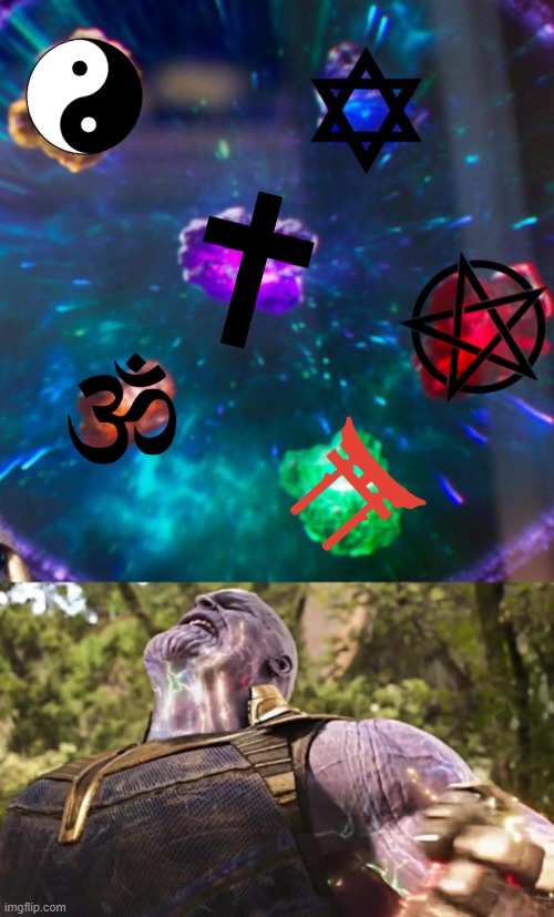 Putting All Symbols Together In My Body | image tagged in thanos infinity stones | made w/ Imgflip meme maker