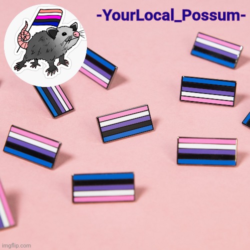 -YourLocal_Possum- | made w/ Imgflip meme maker