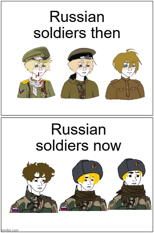 Russian Soldiers, Then and Now | Russian soldiers then; Russian soldiers now | image tagged in memes,blank comic panel 1x2 | made w/ Imgflip meme maker