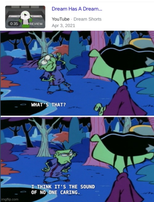 image tagged in what s that i think it s the sound of no one caring | made w/ Imgflip meme maker
