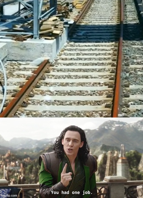 image tagged in you had one job just the one | made w/ Imgflip meme maker