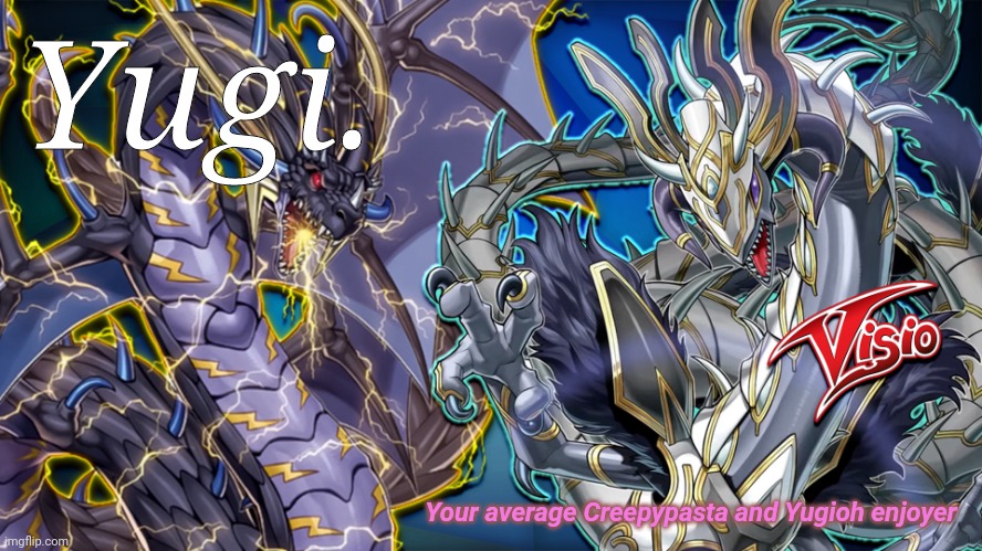 High Quality Yugi.'s Yugioh Electric Dragon Announcement Template Blank Meme Template