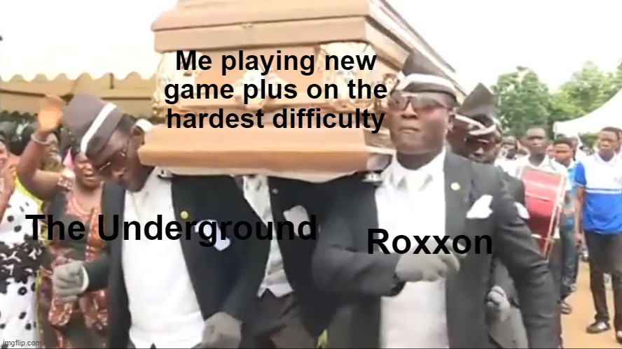 Spider Man Miles Morales Players Will Understand | Me playing new game plus on the hardest difficulty; Roxxon; The Underground | image tagged in coffin dance | made w/ Imgflip meme maker