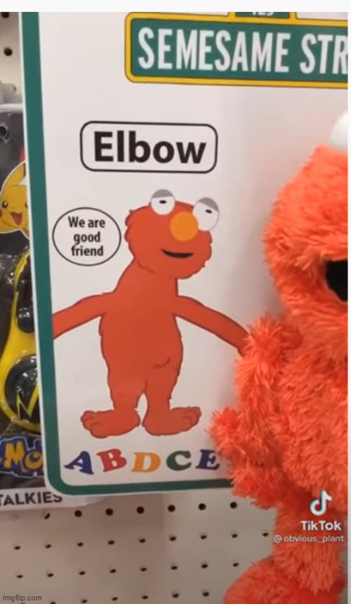 We already have Elmo at home: | image tagged in elmo cocaine | made w/ Imgflip meme maker