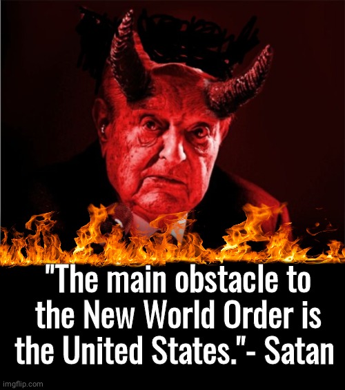 George Satan NWO vs USA - Imgflip