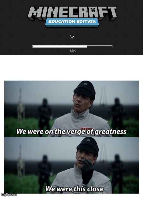Just 1 more percent | image tagged in star wars verge of greatness | made w/ Imgflip meme maker