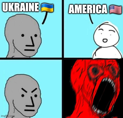 Stars and Stripes Super Trigger | AMERICA 🇺🇸; UKRAINE 🇺🇦 | image tagged in angry npc wojack rage | made w/ Imgflip meme maker