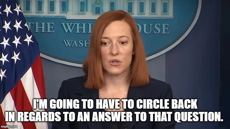 I'M GOING TO HAVE TO CIRCLE BACK IN REGARDS TO AN ANSWER TO THAT QUESTION. | made w/ Imgflip meme maker