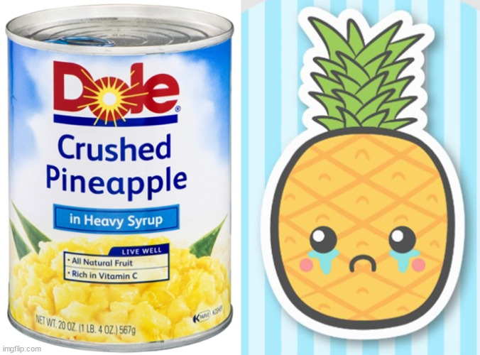 What do you get when a pineapple is turned down for a date? | image tagged in pineapple,date,fruit | made w/ Imgflip meme maker
