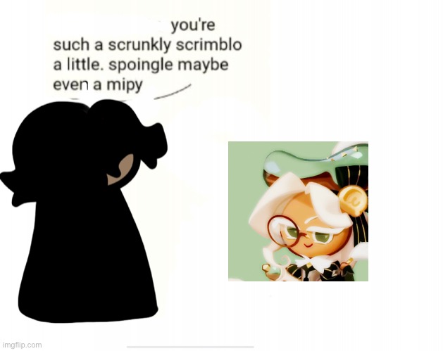 i love he | image tagged in cinny when shrunkly | made w/ Imgflip meme maker