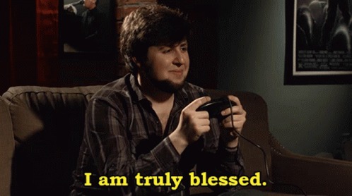 JonTron I am truly blessed Blank Meme Template