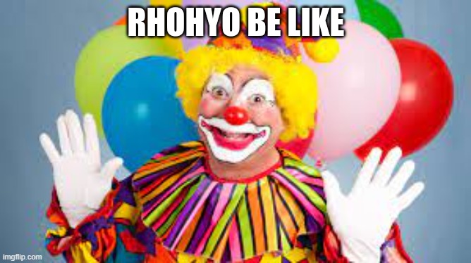 rhohyo the clown | image tagged in rhohyo the clown | made w/ Imgflip meme maker