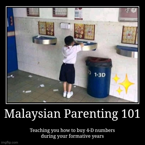 Teach them to buy the jackpot ticket at an early age | image tagged in funny,demotivationals | made w/ Imgflip demotivational maker