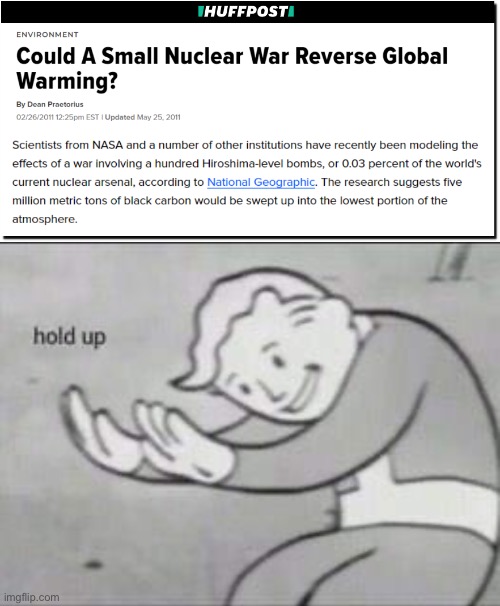 image tagged in fallout hold up,nuclear explosion | made w/ Imgflip meme maker