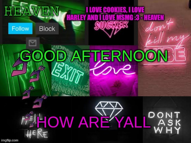 you have yee your last haw | GOOD AFTERNOON; HOW ARE YALL | image tagged in heaven temp thank you - tomura shigaraki- | made w/ Imgflip meme maker