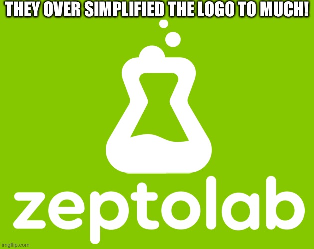 Why! | THEY OVER SIMPLIFIED THE LOGO TO MUCH! | image tagged in oversimplified | made w/ Imgflip meme maker