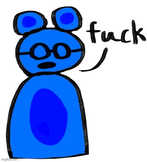 Gummy says a bad word | image tagged in gummy says a bad word | made w/ Imgflip meme maker