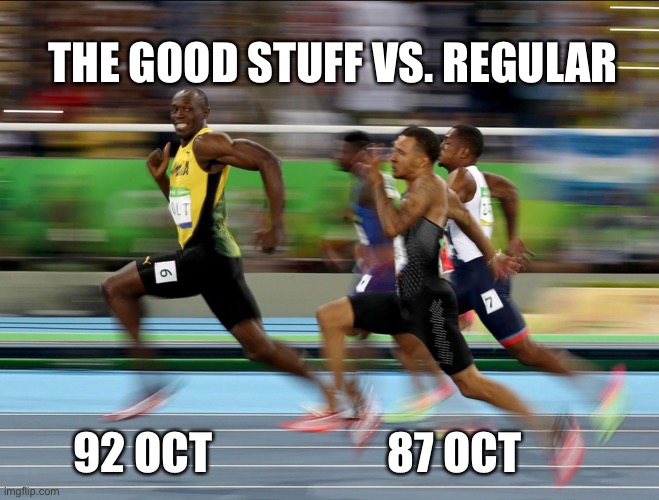 Usain Bolt running | 92 OCT 87 OCT THE GOOD STUFF VS. REGULAR | image tagged in usain bolt running | made w/ Imgflip meme maker