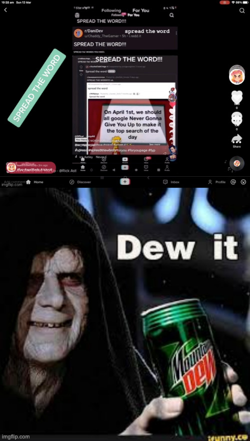 dew it please | image tagged in dew it | made w/ Imgflip meme maker