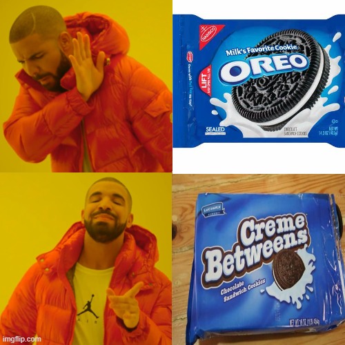Creme Betweens | image tagged in funny,oh wow are you actually reading these tags | made w/ Imgflip meme maker