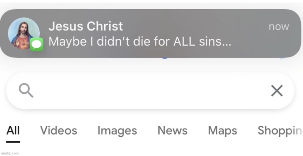 Jesus maybe i didn't die for all sins Blank Meme Template