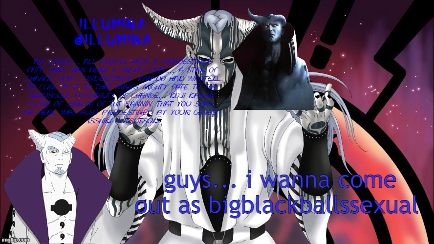 guys... i wanna come out as bigblackballssexual | made w/ Imgflip meme maker