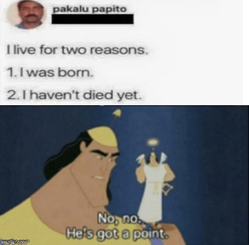 i/technicallythetruth | image tagged in no no hes got a point | made w/ Imgflip meme maker
