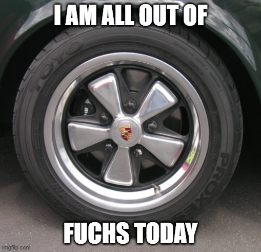 all out | I AM ALL OUT OF; FUCHS TODAY | image tagged in happy wheels | made w/ Imgflip meme maker