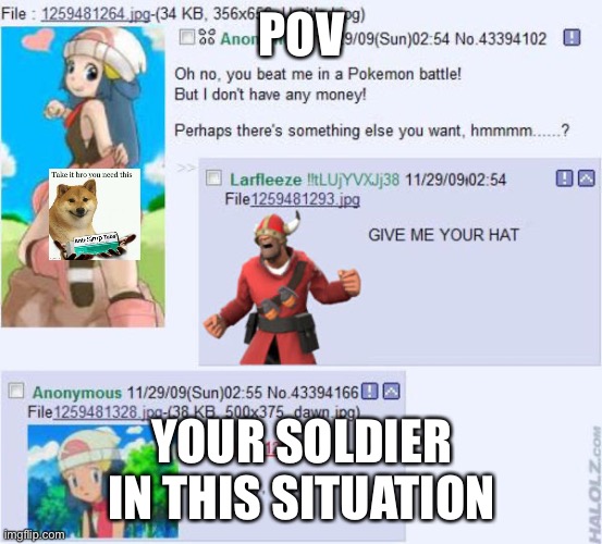 POV; YOUR SOLDIER IN THIS SITUATION | made w/ Imgflip meme maker