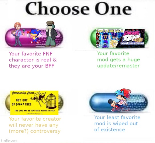 take your pick | made w/ Imgflip meme maker