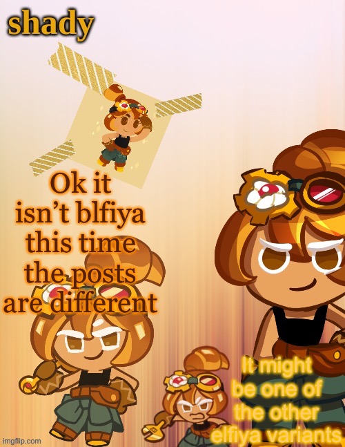 Ok it isn’t blfiya this time the posts are different; It might be one of the other elfiya variants | image tagged in shady s 4th croissant temp thanks laks | made w/ Imgflip meme maker