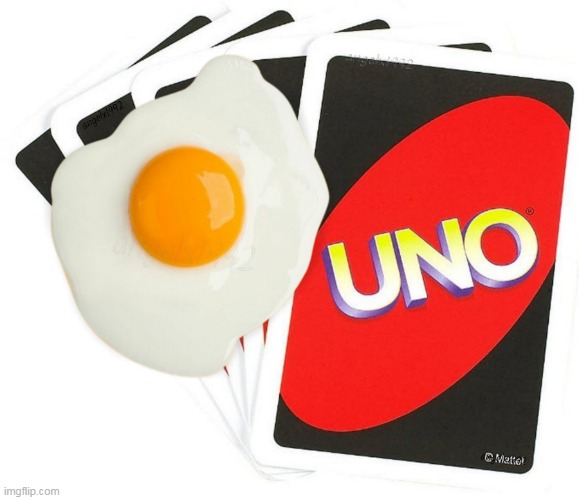 image tagged in egg,yolk,uno,card game,beatles,guessing | made w/ Imgflip meme maker