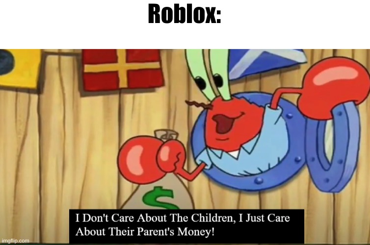 Krabs Pog | Roblox: | image tagged in krabs pog | made w/ Imgflip meme maker