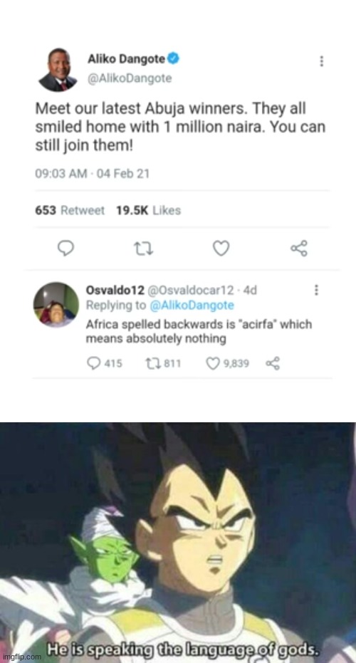 acirfa | image tagged in he is speaking the language of gods,memes,funny,idk,twitter,africa | made w/ Imgflip meme maker