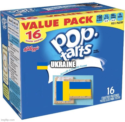 pop tarts | UKRAINE | image tagged in pop tarts | made w/ Imgflip meme maker