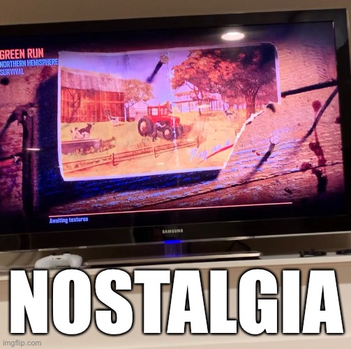 Got Black Ops 2 for Xbox One | NOSTALGIA | made w/ Imgflip meme maker