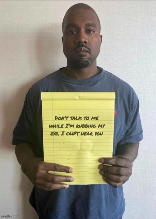 Just don't | image tagged in kanye west,memes,funny,fun,dank memes,lol | made w/ Imgflip meme maker
